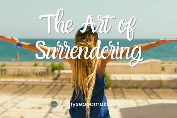 The Art of Surrendering blog post title