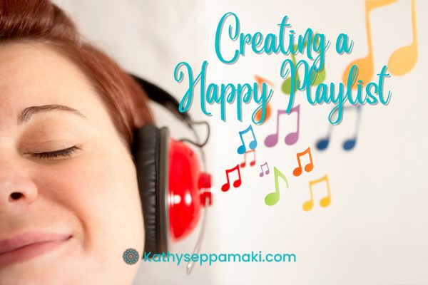 Creating A Happy Playlist